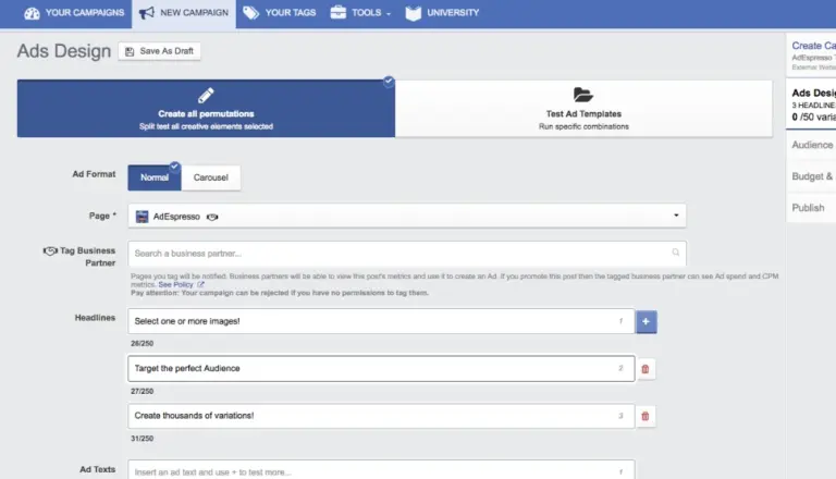 Screenshot der AdEspresso Ads Design-Oberfläche. Das Bild zeigt die Erstellung von Anzeigen mit Optionen wie Ad Format (Normal oder Carousel), Headline-Auswahl ("Target the perfect Audience" und "Create thousands of variations!"), und einem Split-Test-Feature für kreative Elemente.